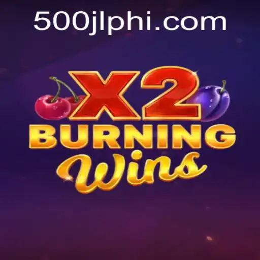 The Thrilling World of BurningWinsX2 and Its Connection to 500JL.COM