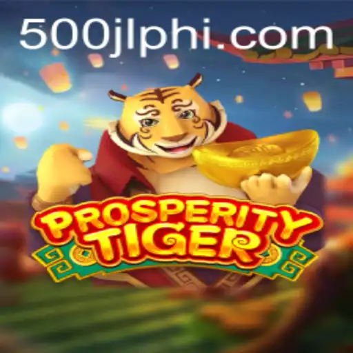 Explore the Riveting World of ProsperityTiger: A Detailed Guide